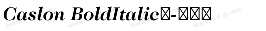 Caslon BoldItalic◆字体转换